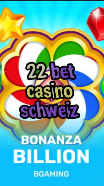 22 bet casino schweiz-trdjkmsxjksdss.com